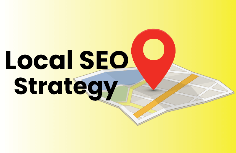 Local SEO Strategy